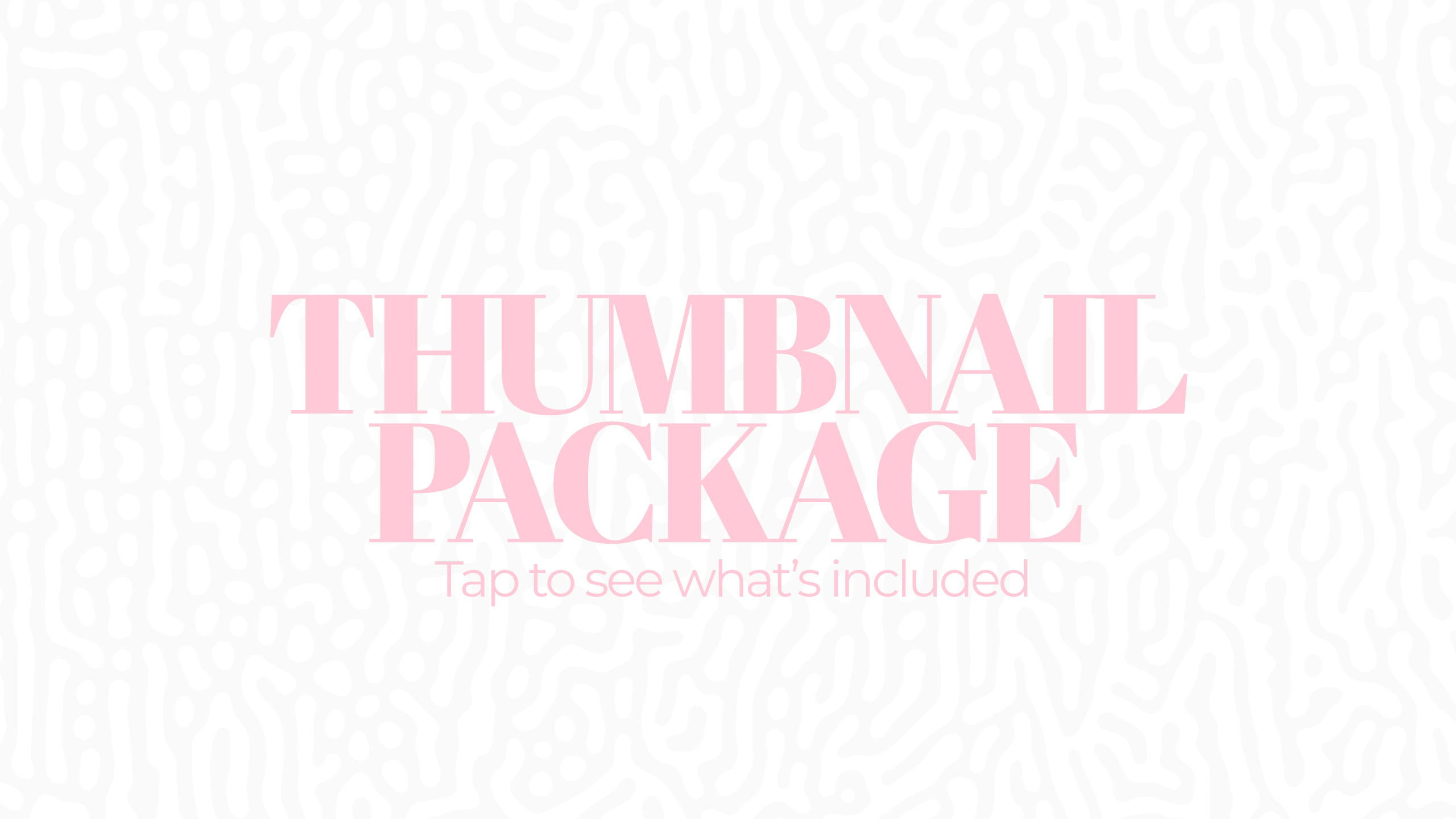 Thumbnail Package